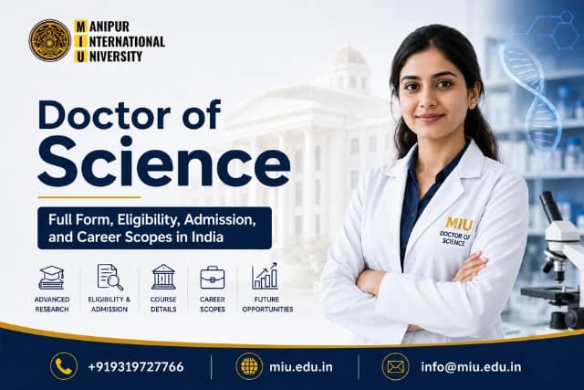 Doctor of Science : Full Form, Eligibility, Admission, and Career Scopes in India