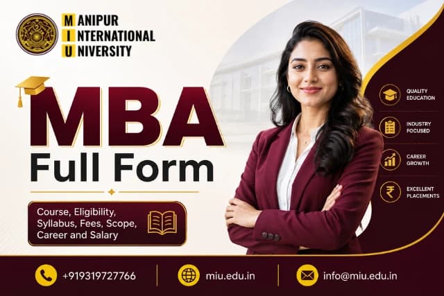 MBA Full Form: Course, Eligibility, Syllabus, Fees, Scope, Career and Salary