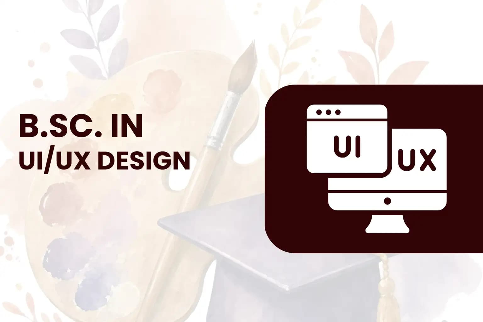 Bachelor of Science-UI UX Design