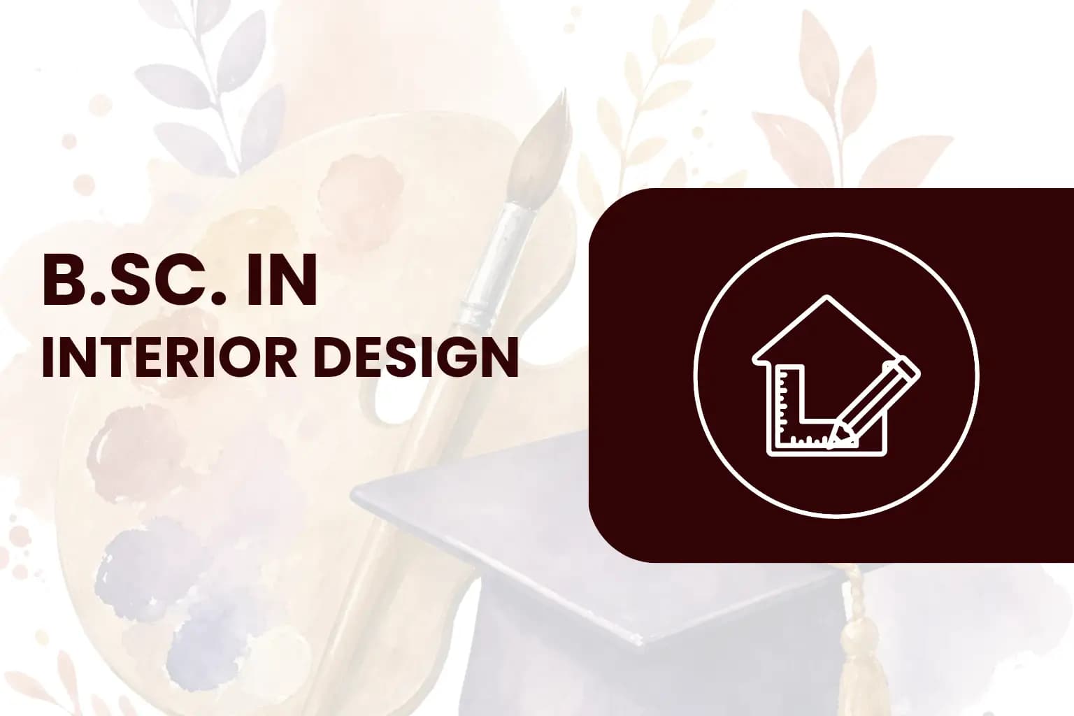 Bachelor of Science-Interior Design