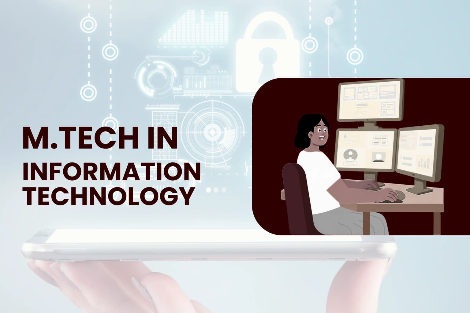 M.Tech in Information Technology