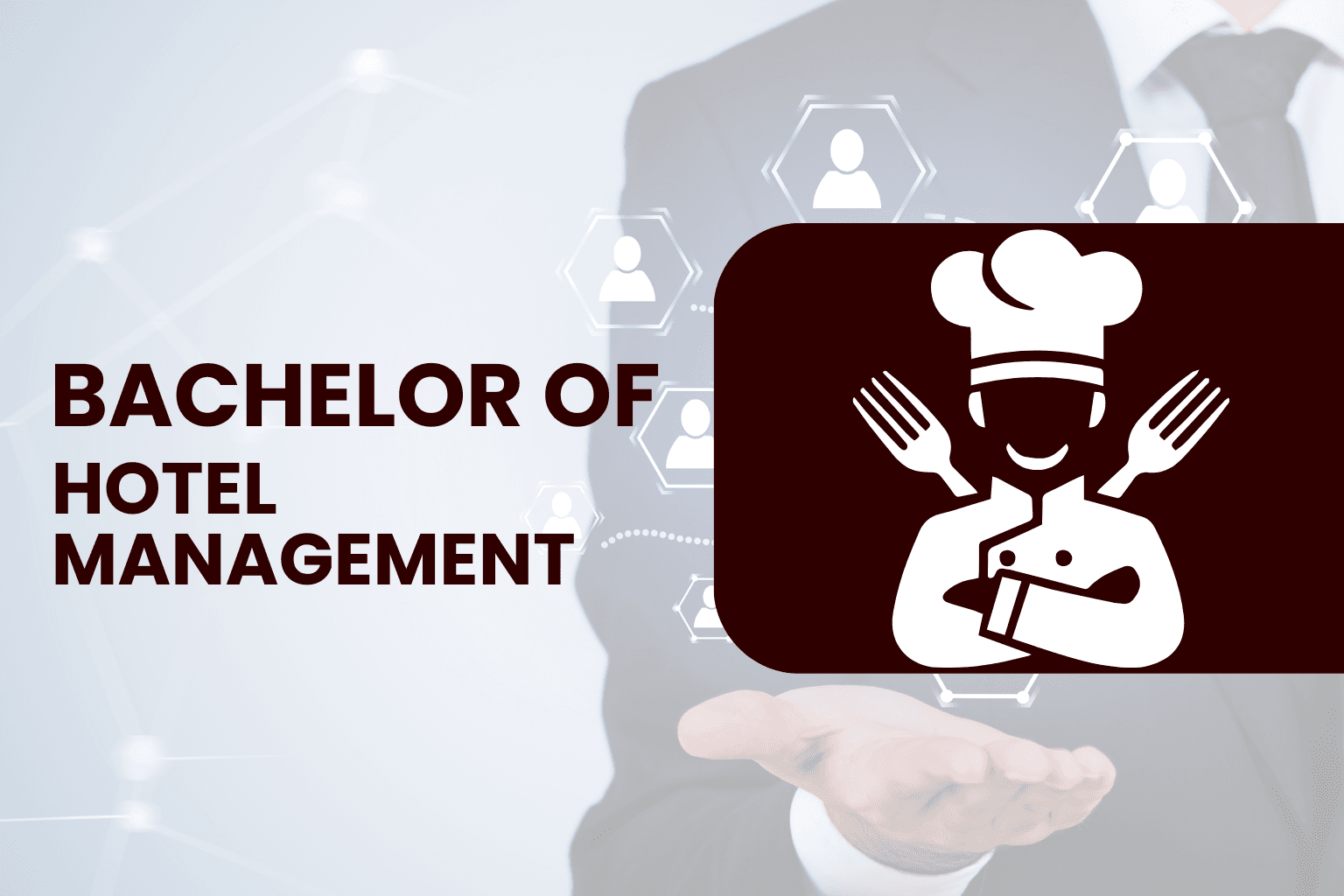 Bachelor of Hotel Management